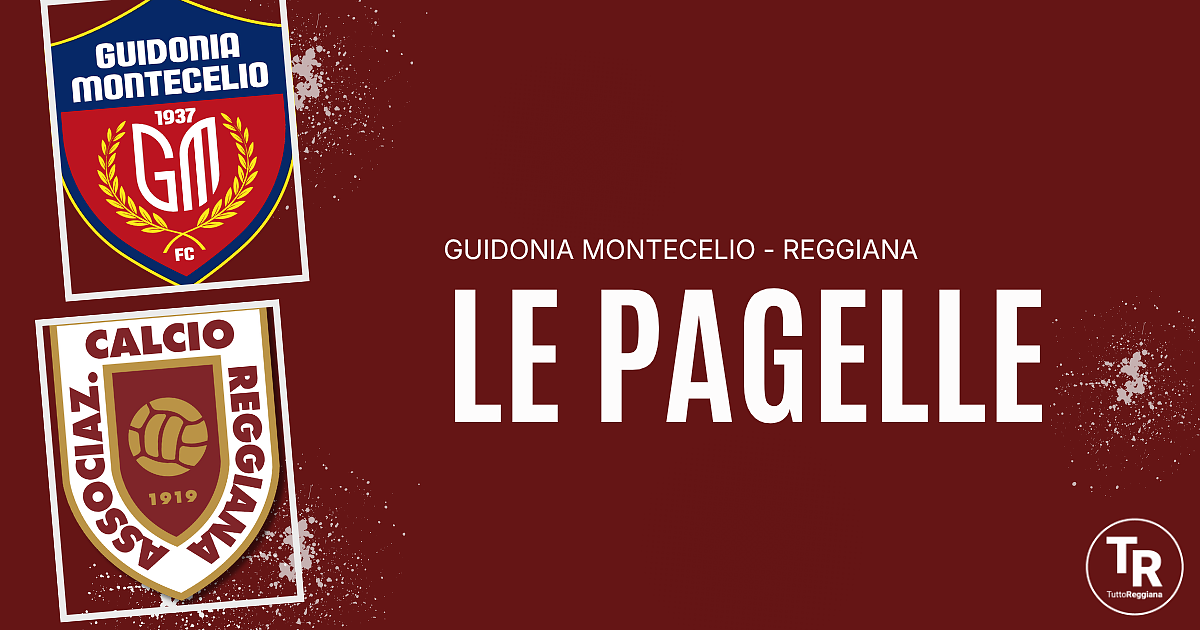 Le pagelle di Guidonia-Reggiana. Šipoš ancora decisivo, Jónsson e Girma non si risparmiano