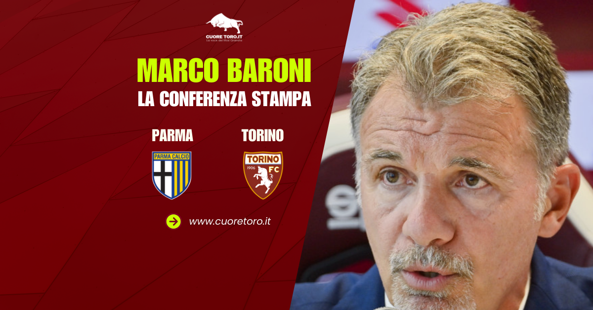 Parma Torino, Marco Baroni in conferenza stampa