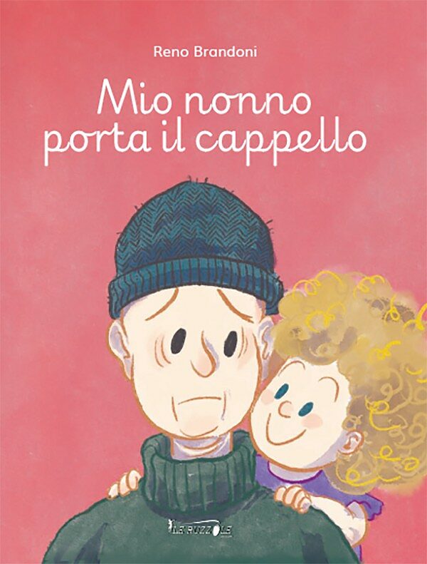 cover libro Mio nonno porta il cappello - Reno Brandoni