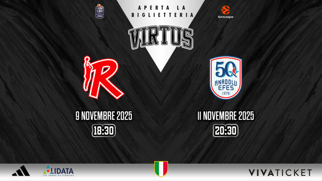 Virtus, aperta la biglietteria per Reggio Emilia ed Efes