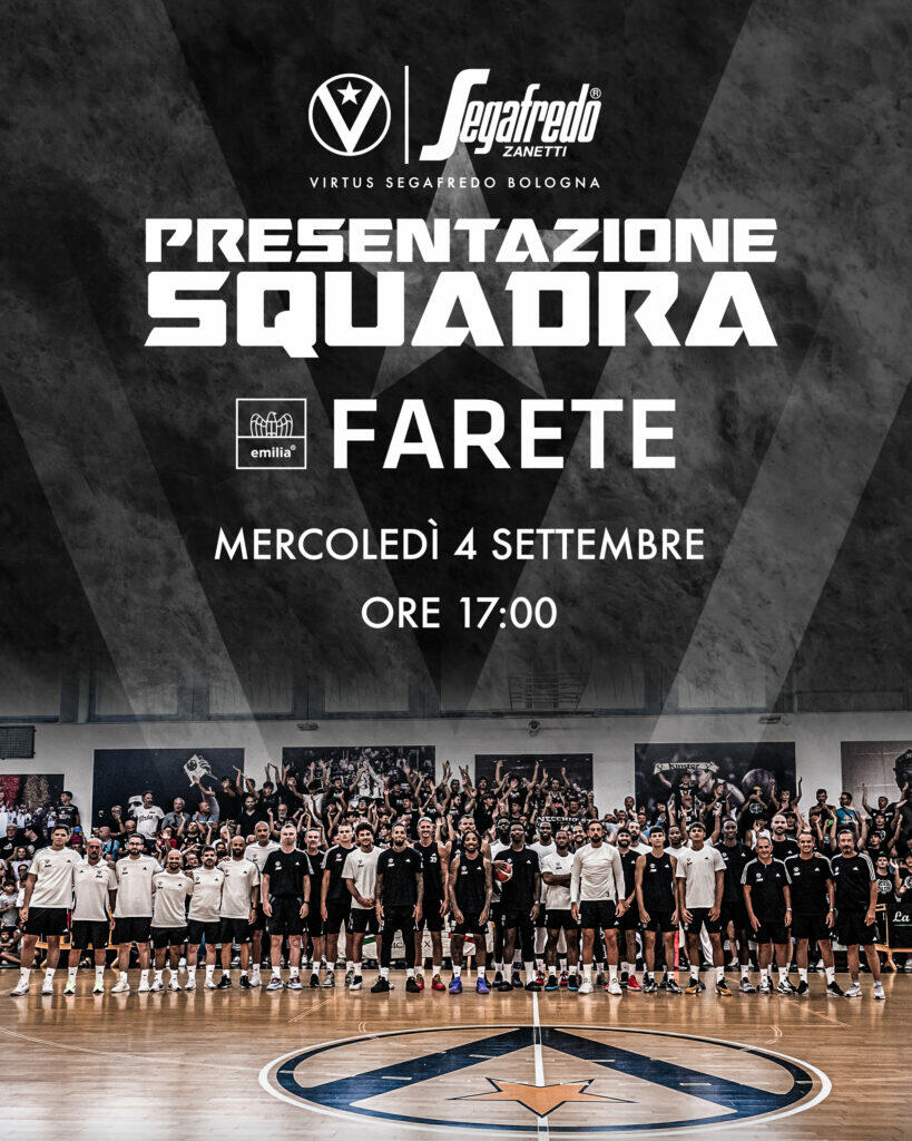Farete 2024: la presentazione ufficiale di Virtus Segafredo Bologna 24/25
