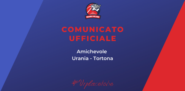 Annullato lo scrimmage tra Derthona Basket e Urania Milano Annullato lo scrimmage tra Derthona Basket e Urania Milano